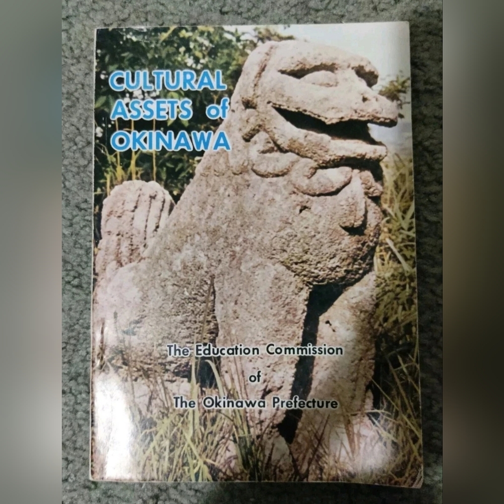 Cultural Assets of Okinawa - Vintage 1975 - Commission of Okinawa Prefecture